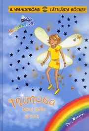 Mimosa die gelbe Elfe ( Teil 3 )